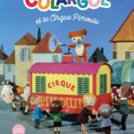 COLARGOL ET LE CIRQUE PIMOULU