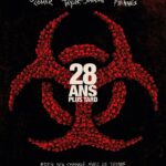 28 ANS PLUS TARD