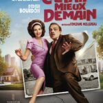 C ETAIT MIEUX DEMAIN