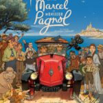 MARCEL ET MONSIEUR PAGNOL