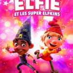 ELFIE ET LES SUPER ELFKINS